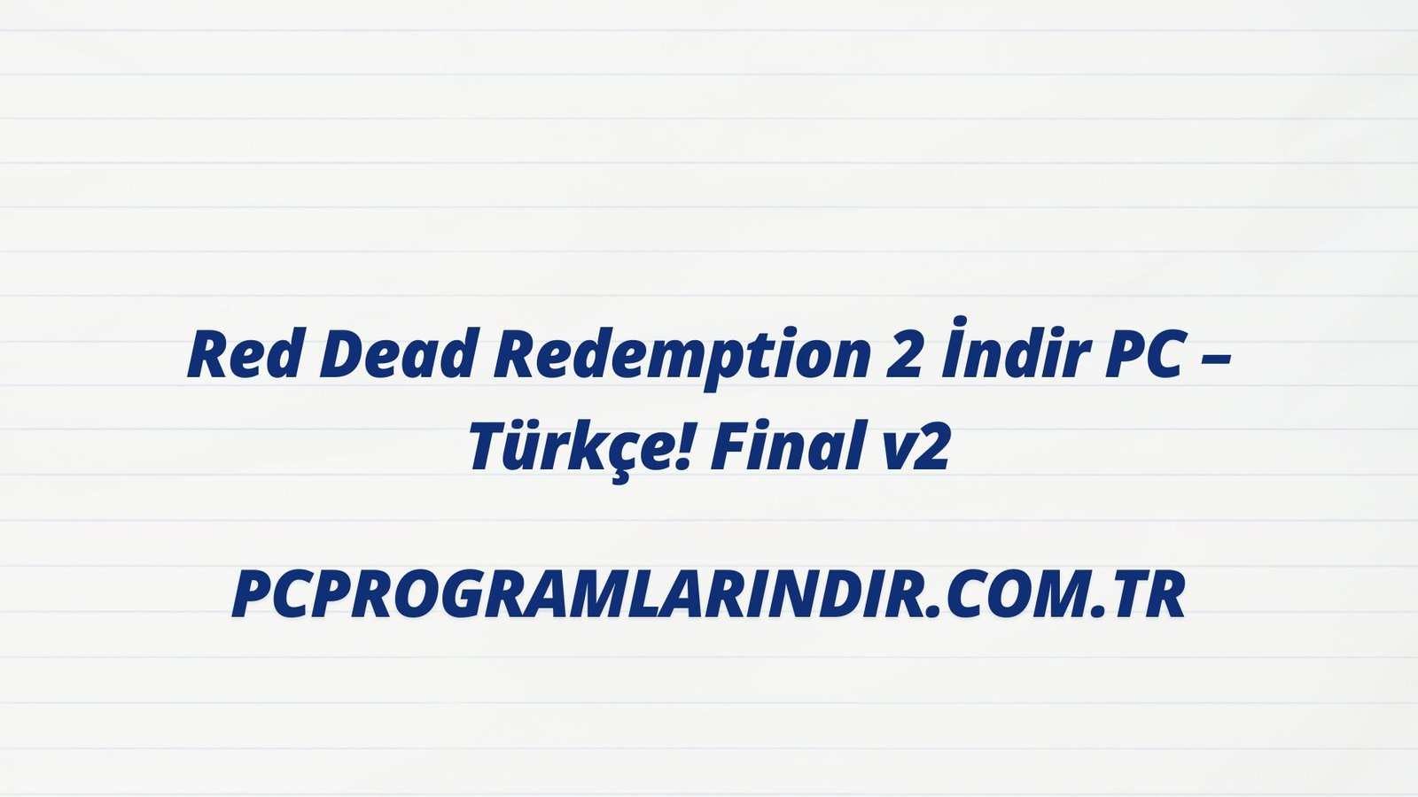 Red Dead Redemption 2 Full Indir