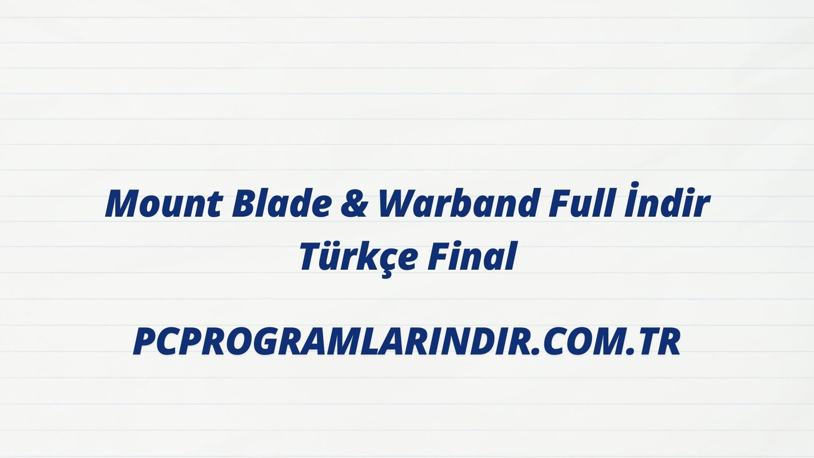 Mount Blade Warband Full Indir