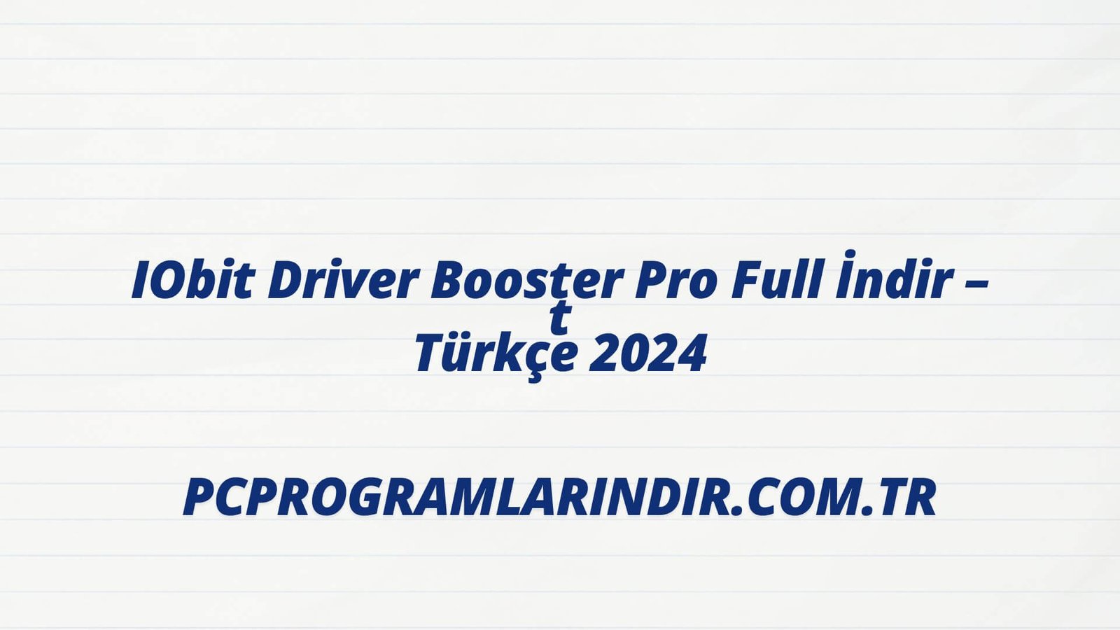 Iobit Driver Booster Full
